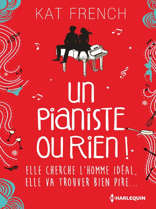 Title details for Un pianiste ou rien ! by Kat French - Available